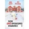 Dom (nie) spokojnej starości