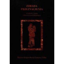 Zdrada przeznaczenia Grażyna Tallar Bożena Krajewska motyleksiazkowe.pl