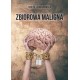 Zbiorowa maligna Teresa Lewandowska motyleksiazkowe.pl