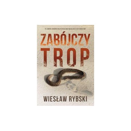 Zabójczy trop Wiesław Rybski motyleksiazkowe.pl