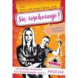 Z cyklu Sorry, taki mamy klimat, czyli Się wychowuje! Magdalena Tarczoń motyleksiazkowe.pl