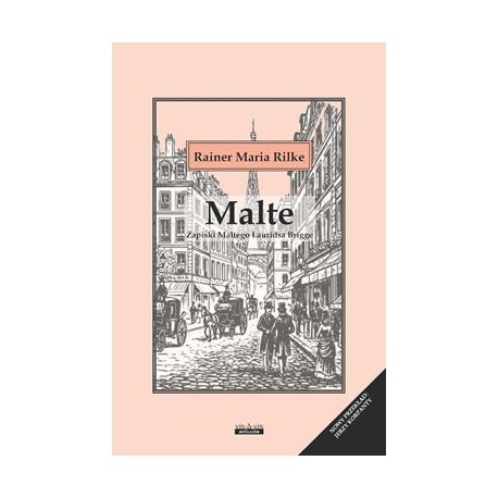 Malte. Zapiski Maltego Lauridsa Brigge Rainer Maria Rilke motyleksiazkowe.pl