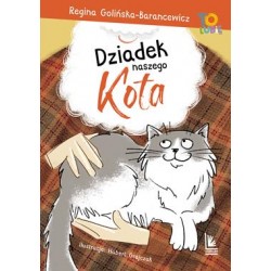 Dziadek naszego kota Regina Golińska-Barancewicz motyleksiazkowe.pl