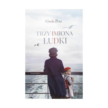 Trzy imiona Ludki Gisela Pou motyleksiazkowe.pl