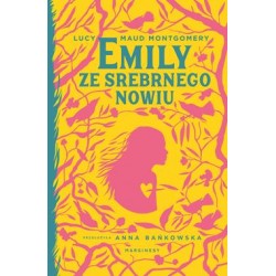 Emily ze Srebrnego Nowiu
