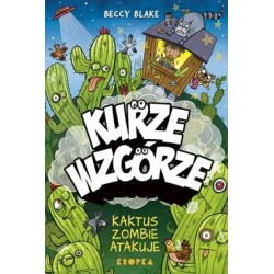 Kurze wzgórze. Kaktus zombie atakuje