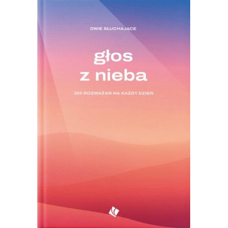 Głos z nieba – 365 rozważań na każdy dzień Dwie słuchajace motyleksiazkowe.pl