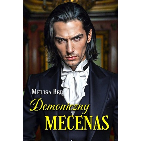 Demoniczny Mecenas Melisa Bel motyleksiazkowe.pl