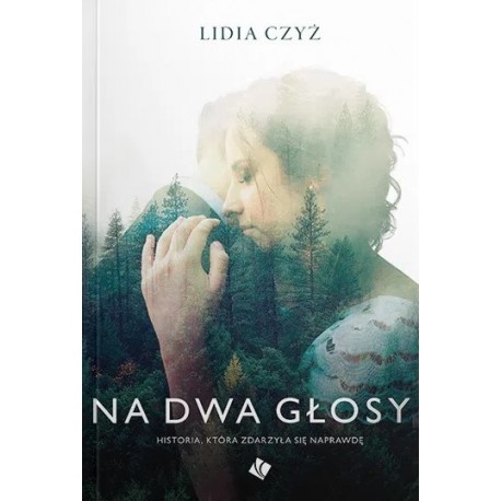 Na dwa głosy Lidia Czyż motyleksiazkowe.pl