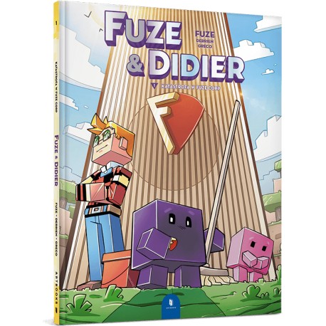 Fuze i Didier. Katastrofa w Fuze Corp. Tom 1 motyleksiazkowe.pl