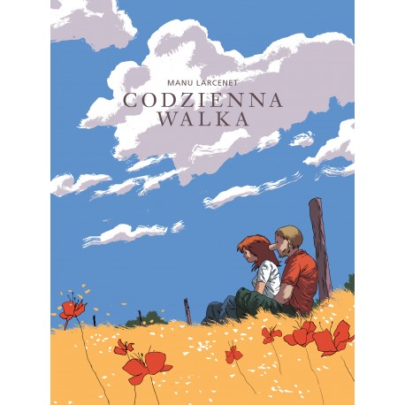 Codzienna walka Manu Larcenet motyleksiazkowe.pl