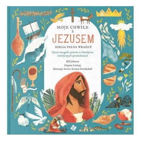 Moje Chwile z Jezusem Bill Johnson motyleksiazkowe.pl
