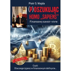 (P)oszukując homo "sapiens". Finansowy savoir-vivre