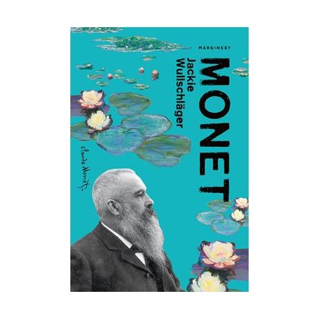 Monet  Jackie Wullschläger motyleksiazkowe.pl