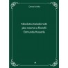 Absolutna świadomość jako noema w filozofii Edmunda Husserla