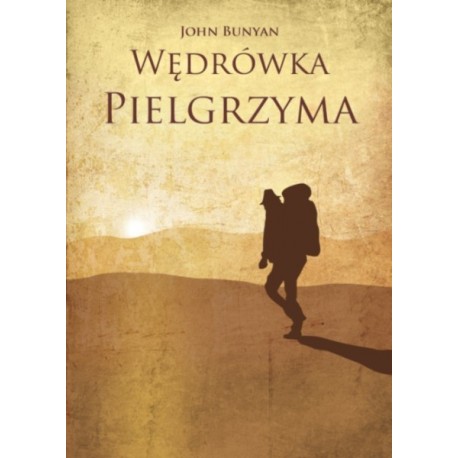 Wędrówka Pielgrzyma John Bunyan motyleksiazkowe.pl