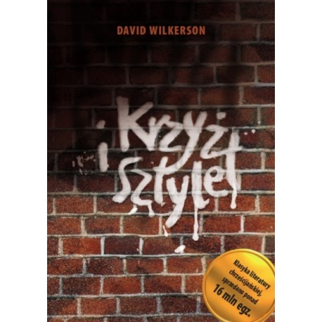 Krzyż i sztylet David Wilkerson motyleksiazkowe.pl