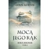 Mocą Jego rąk - Seria Kronik Tom 3