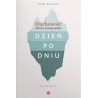 Duchowość zdrowa emocjonalnie dzień po dniu