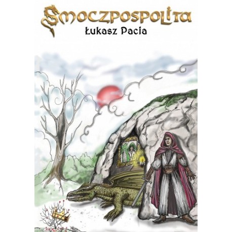 Smoczpospolita Łukasz Pacia motyleksiazkowe.pl
