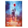 Kosmos to nie jest miejsce dla poważnych ludzi