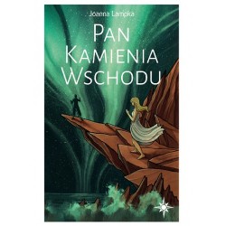 Pan Kamienia Wschodu Joanna Lampka motyleksiazkowe.pl