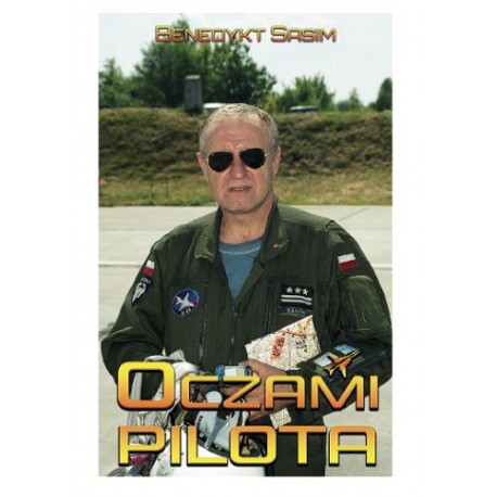 Oczami pilota Benedykt Sasim motyleksiazkowe.pl