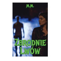 Zbrodnie Lwów M. M. motyleksiazkowe.pl