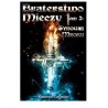 Braterstwo Mieczy. Tom 2: Synowie Mroku