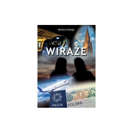 Wiraże Barbara Kułaga motyleksiazkowe.pl