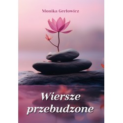 Wiersze przebudzone Monika Gerłowicz motyleksiazkowe.pl