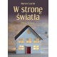 W stronę światła. Współuzależnienie Marian Czarski motyleksiazkowe.pl