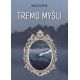 Tremo myśli Maja Kutryb motyleksiazkowe.pl