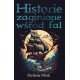 Historie zaginione wśród fal Stefania Mosk motyleksiazkowe.pl