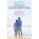 Odnowiona miłość Alicja Elżbieta Halatówna motyleksiazkowe.pl