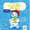 Bajeczki z morałem Bałwanek Śnieguś