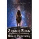 Znamię Boga. Tom 2 Książę Planetarny Jolanta Kupiec motyleksiazkowe.pl