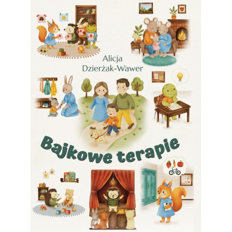 Bajkowe terapie Alicja Dzierżak-Wawer motyleksiazkowe.pl