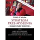 Strategia przemyślenia elementarz sukcesu czyli mały nie-poradnik ogromnych różnic i jak odzysk