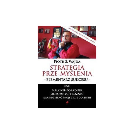 Strategia przemyślenia elementarz sukcesu czyli mały nie-poradnik ogromnych różnic i jak odzysk motyleksiazkowe.pl