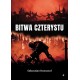 Bitwa czterystu Sebastian Konowoł motyleksiazkowe.pl