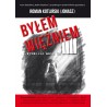 Byłem więźniem …wyzwolił mnie On