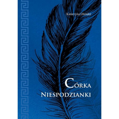 Córka Niespodzianki Katarzyna Olender motyleksiazkowe.pl