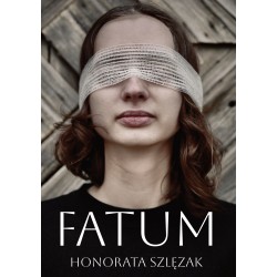 Fatum Honorata Szlęzak motyleksiazkowe.pl