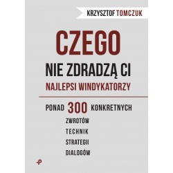 Czego nie zdradzą Ci najlepsi windykatorzy