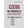 Czego nie zdradzą Ci najlepsi windykatorzy