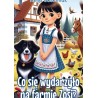 Co się wydarzyło na farmie Zosi?