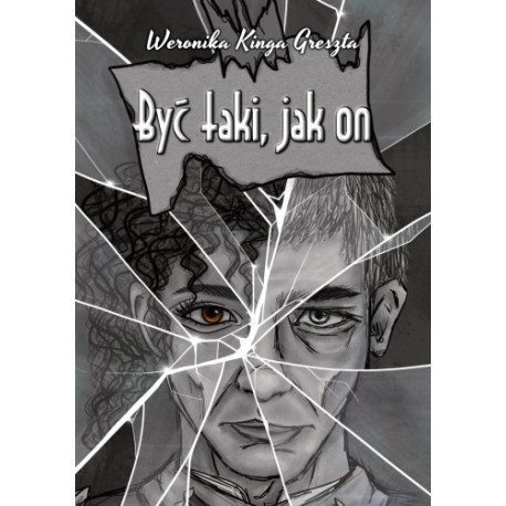 Być taki, jak on Weronika Kinga Greszta motyleksiazkowe.pl