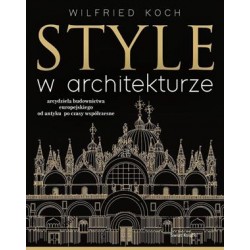 Style w architekturze Wilfried Koch motyleksiazkowe.pl