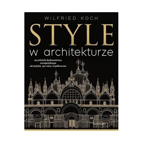 Style w architekturze Wilfried Koch motyleksiazkowe.pl